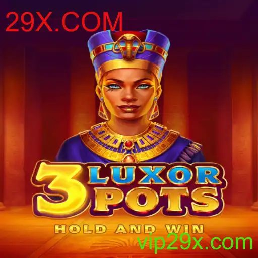Descubra o Mundo Envolvente de 3LuxorPots com 29X.COM