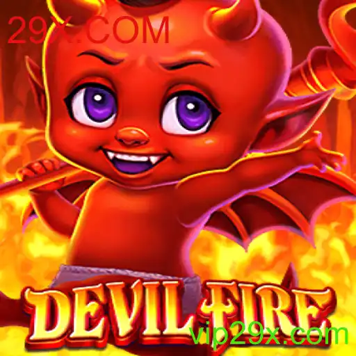 Descubra o Vício de DevilFire: Estratégia e Aventura no Mundo de 29X.COM